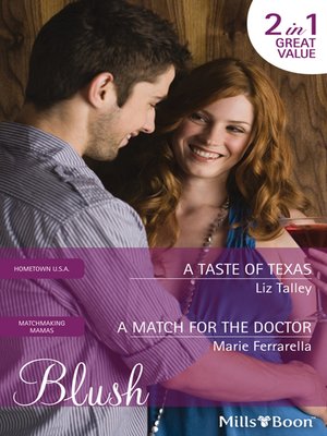 cover image of A Taste of Texas/A Match For the Doctor
